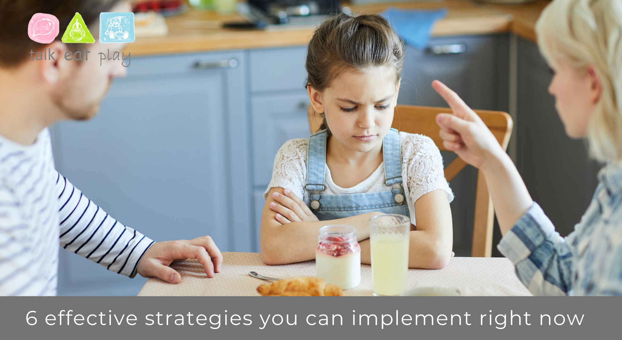 6 Effective Mealtime Strategies to Try at Home Right Now